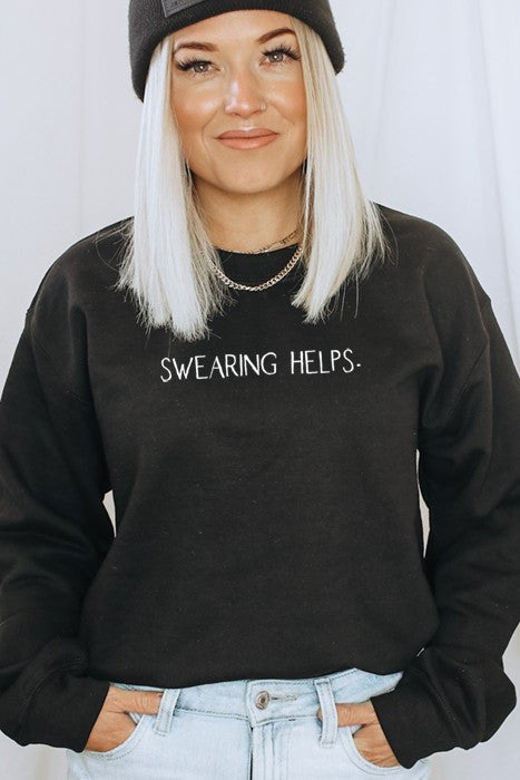 Swearing Helps Sweatshirt
